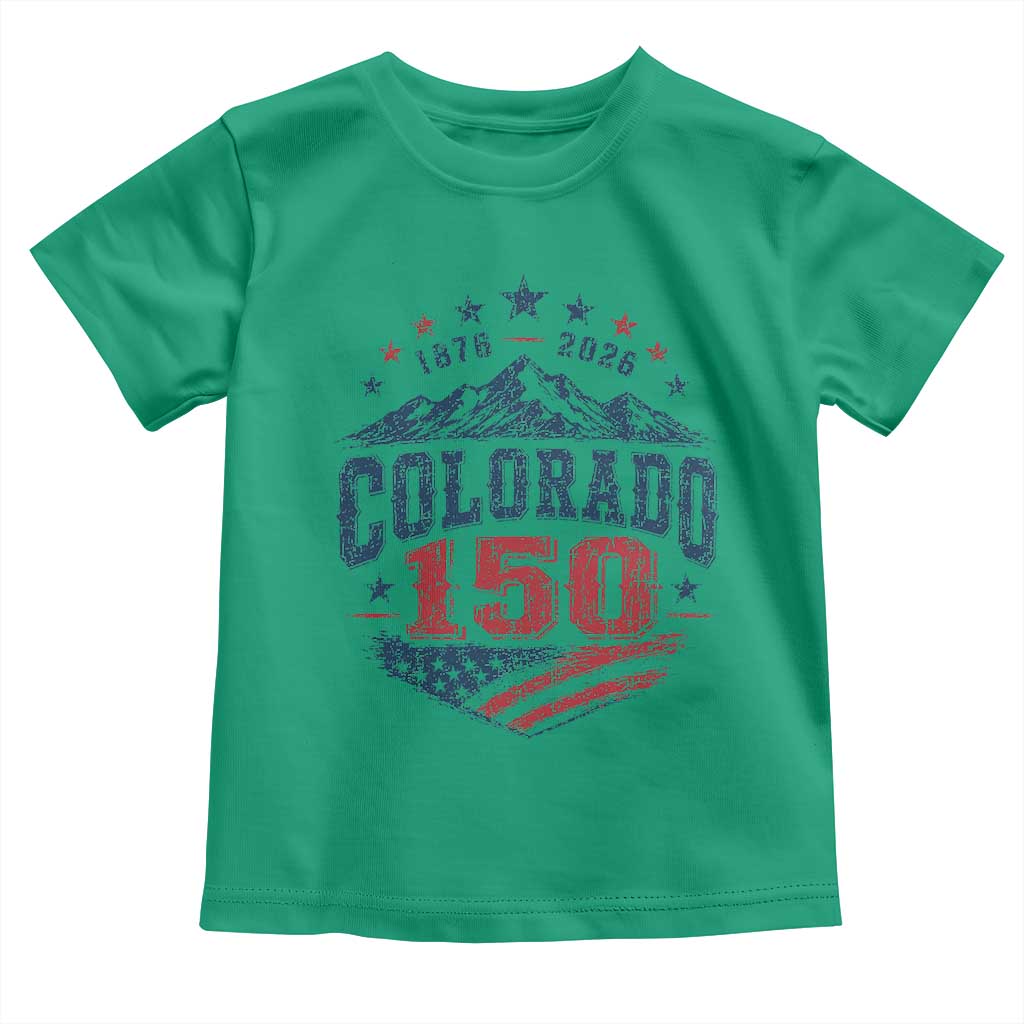 Colorado Rocky Mountains 150th Anniversary Toddler T Shirt Sesquicentennial 1876 2026 Patriotic Graphic TS02 Irish Green Print Your Wear