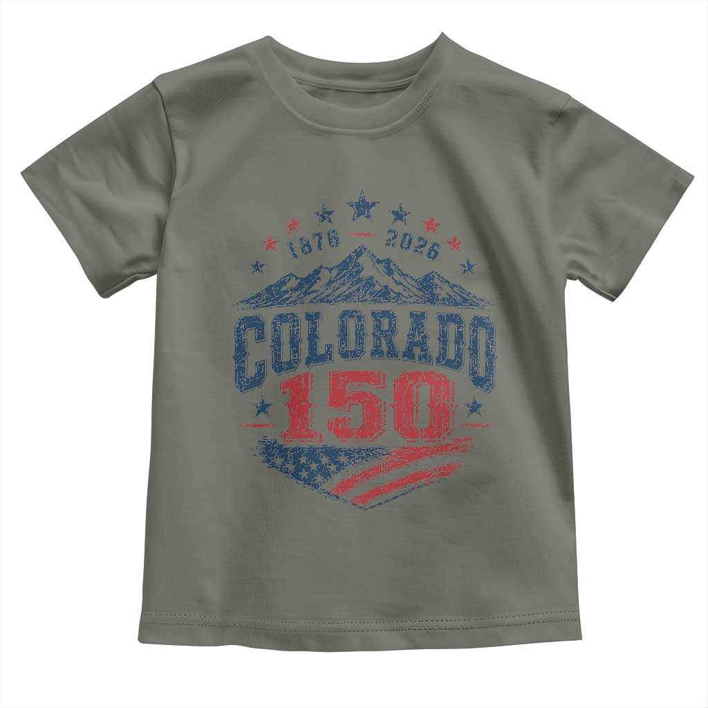 Colorado Rocky Mountains 150th Anniversary Toddler T Shirt Sesquicentennial 1876 2026 Patriotic Graphic TS02 Military Green Print Your Wear