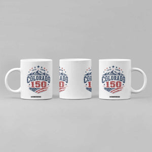 Colorado Rocky Mountains 150th Anniversary Coffee Mug Sesquicentennial 1876 2026 Patriotic Graphic TS02 Print Your Wear