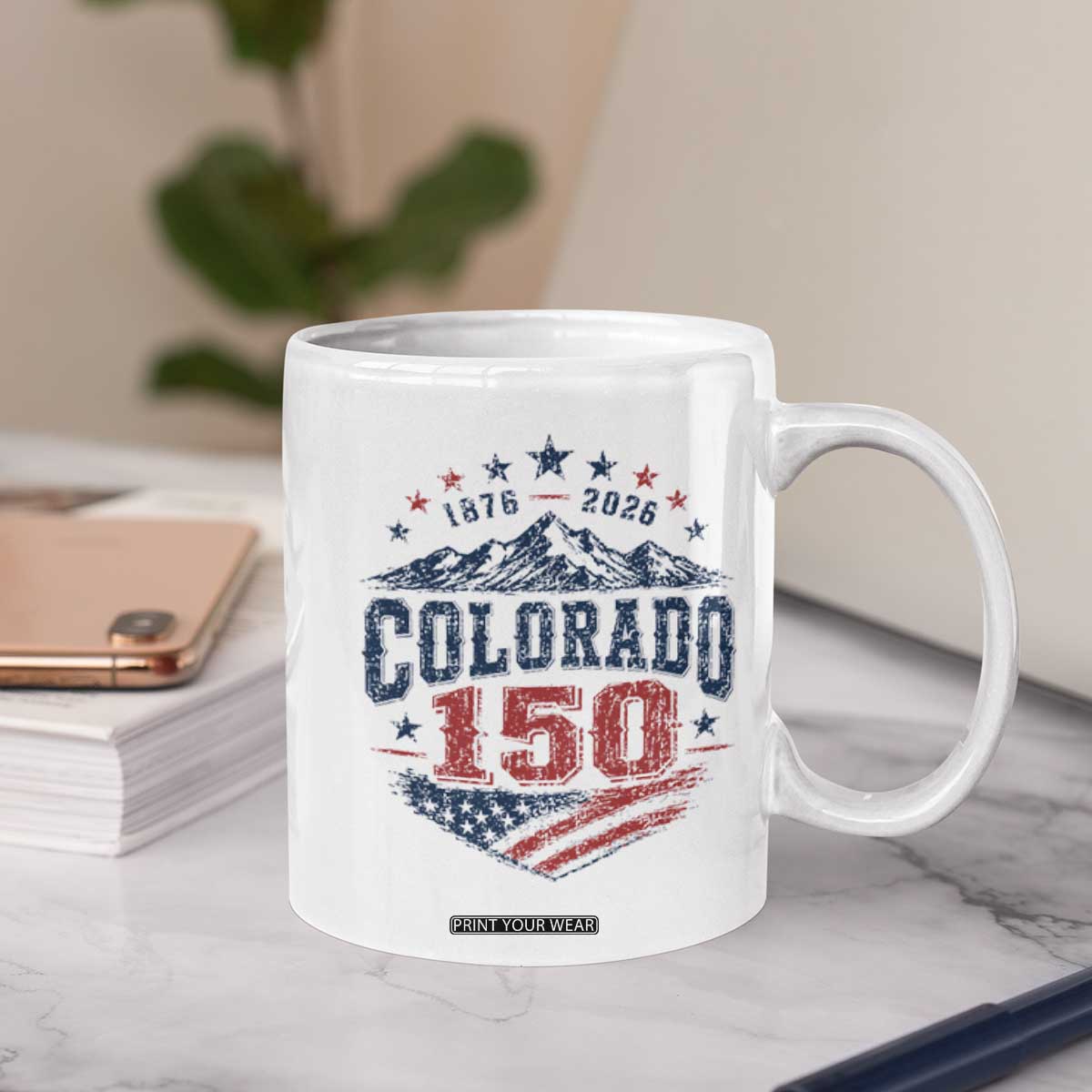 Colorado Rocky Mountains 150th Anniversary Coffee Mug Sesquicentennial 1876 2026 Patriotic Graphic TS02 Print Your Wear