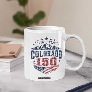Colorado Rocky Mountains 150th Anniversary Coffee Mug Sesquicentennial 1876 2026 Patriotic Graphic TS02 Print Your Wear