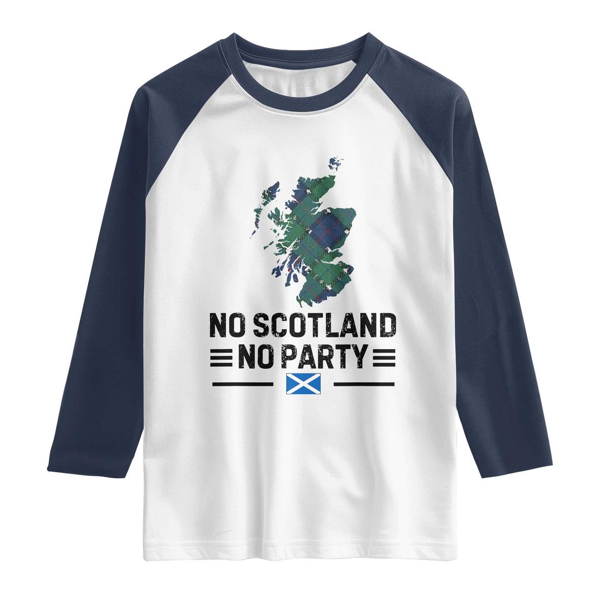 No Scotland No Party Tartan Plaid and Map Raglan Shirt Vintage Scottish Football Supporter Sports Fans Spirit TS02 White Navy Print Your Wear