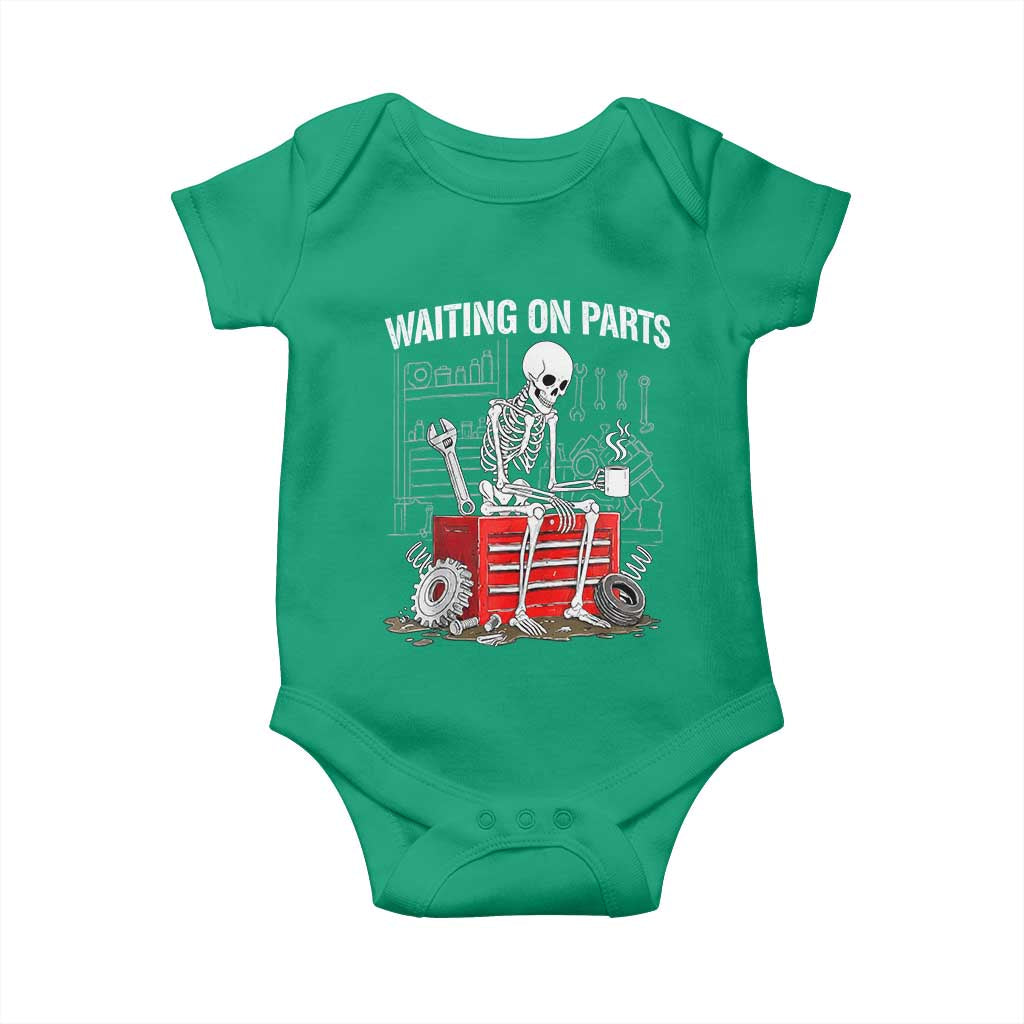 Waiting On Parts Skeleton Mechanic Baby Onesie Funny Sarcastic Auto Garage Repair Tech