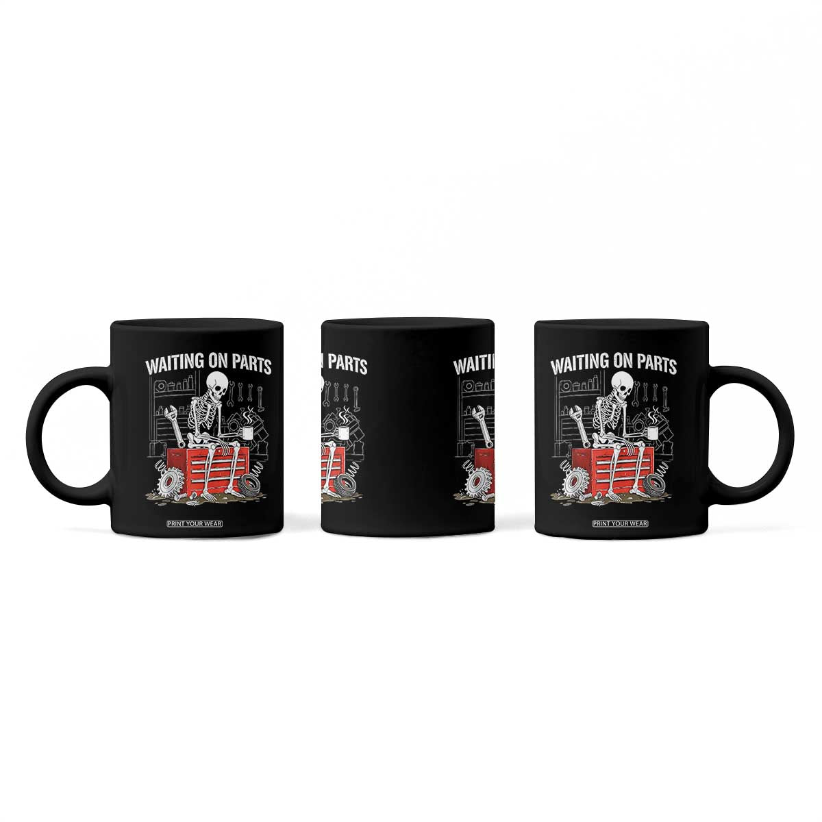 Waiting On Parts Skeleton Mechanic Coffee Mug Funny Sarcastic Auto Garage Repair Tech