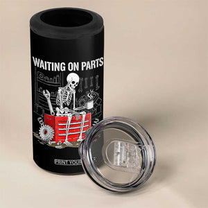 Waiting On Parts Skeleton Mechanic 4 in 1 Can Cooler Tumbler Funny Sarcastic Auto Garage Repair Tech
