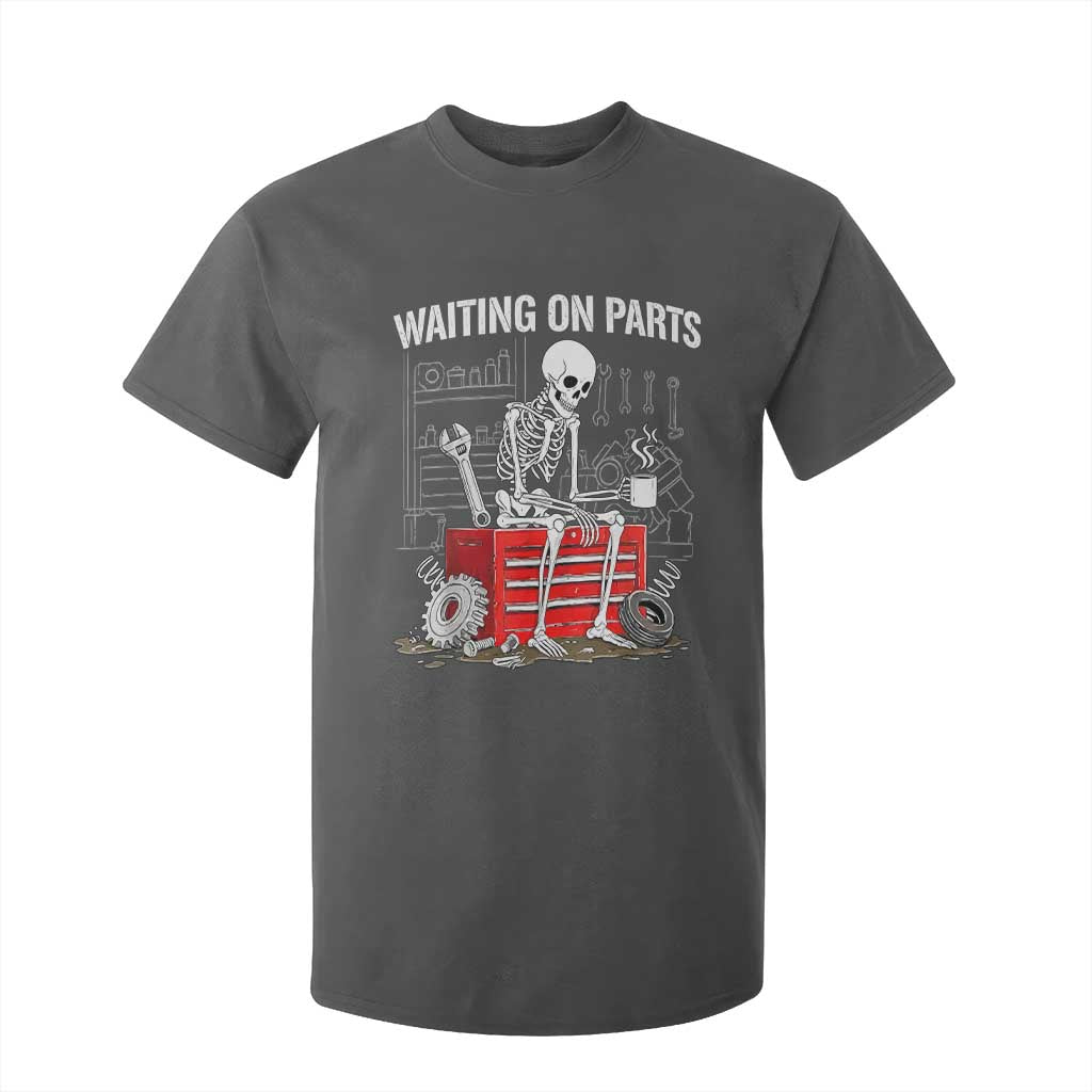Waiting On Parts Skeleton Mechanic T Shirt For Kid Funny Sarcastic Auto Garage Repair Tech