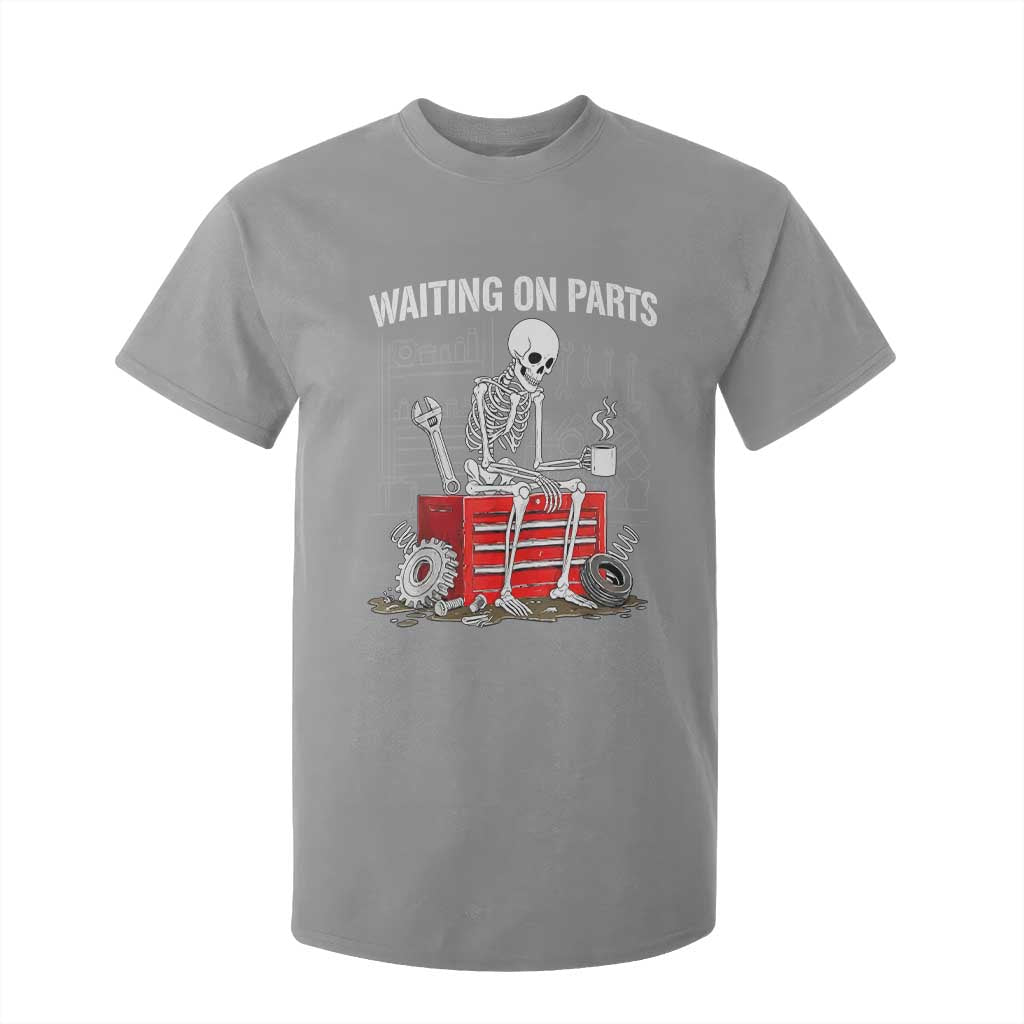 Waiting On Parts Skeleton Mechanic T Shirt For Kid Funny Sarcastic Auto Garage Repair Tech