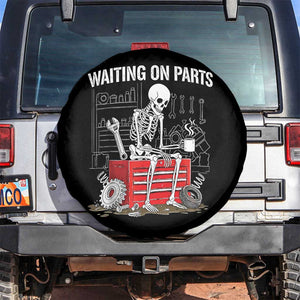 Waiting On Parts Skeleton Mechanic Spare Tire Cover Funny Sarcastic Auto Garage Repair Tech