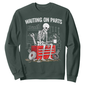 Waiting On Parts Skeleton Mechanic Sweatshirt Funny Sarcastic Auto Garage Repair Tech