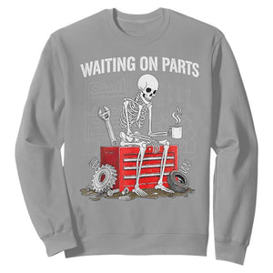 Waiting On Parts Skeleton Mechanic Sweatshirt Funny Sarcastic Auto Garage Repair Tech