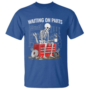 Waiting On Parts Skeleton Mechanic T Shirt Funny Sarcastic Auto Garage Repair Tech