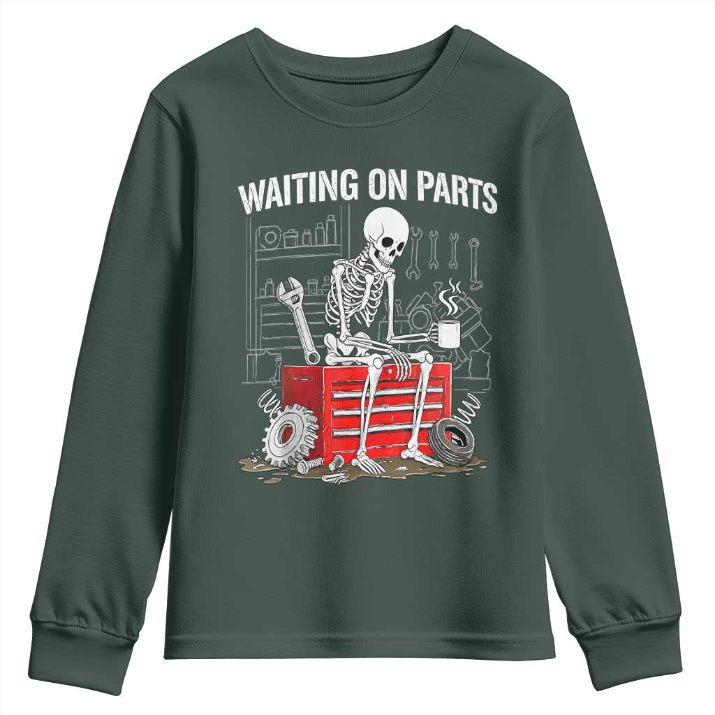 Waiting On Parts Skeleton Mechanic Youth Sweatshirt Funny Sarcastic Auto Garage Repair Tech