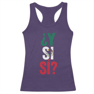 Y Si Si Vintage Mexican Flag Racerback Tank Top What If Spanish Slang Mexico Soccer Football Fans TS02 Purple Print Your Wear
