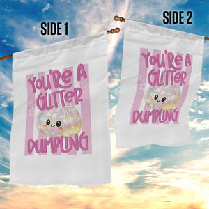 You Are A Glitter Dumpling Cute Preppy Pastel Graphic Garden Flag Kawaii Pastel Pink Striped Food Quote