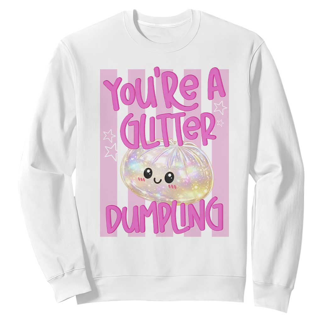 You Are A Glitter Dumpling Cute Preppy Pastel Graphic Sweatshirt Kawaii Pastel Pink Striped Food Quote