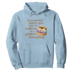 Be A Glitter Dumpling Kawaii Graphic Hoodie In A World Squish Squad Mystery Box