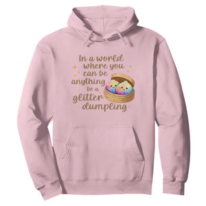 Be A Glitter Dumpling Kawaii Graphic Hoodie In A World Squish Squad Mystery Box