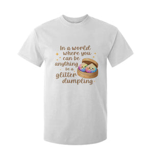 Be A Glitter Dumpling Kawaii Graphic T Shirt For Kid In A World Squish Squad Mystery Box