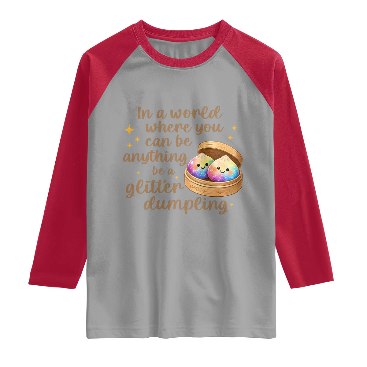 Be A Glitter Dumpling Kawaii Graphic Raglan Shirt In A World Squish Squad Mystery Box