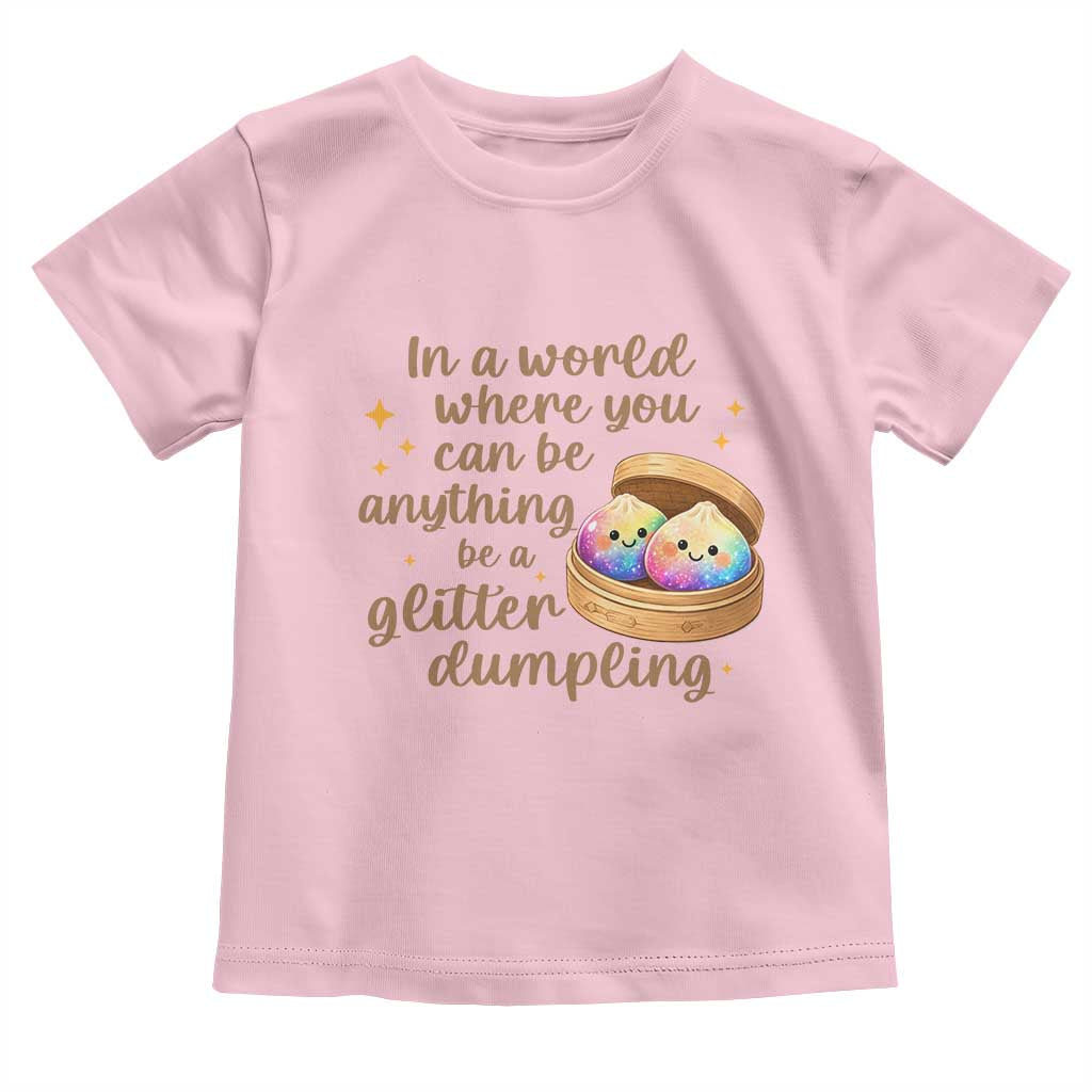 Be A Glitter Dumpling Kawaii Graphic Toddler T Shirt In A World Squish Squad Mystery Box