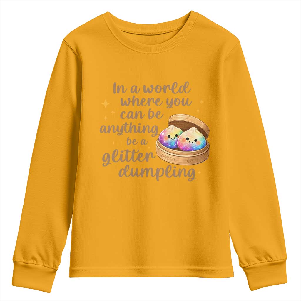 Be A Glitter Dumpling Kawaii Graphic Youth Sweatshirt In A World Squish Squad Mystery Box