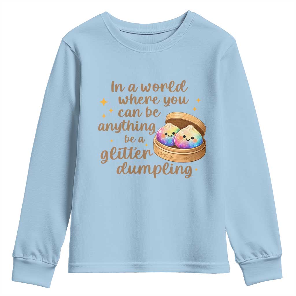 Be A Glitter Dumpling Kawaii Graphic Youth Sweatshirt In A World Squish Squad Mystery Box