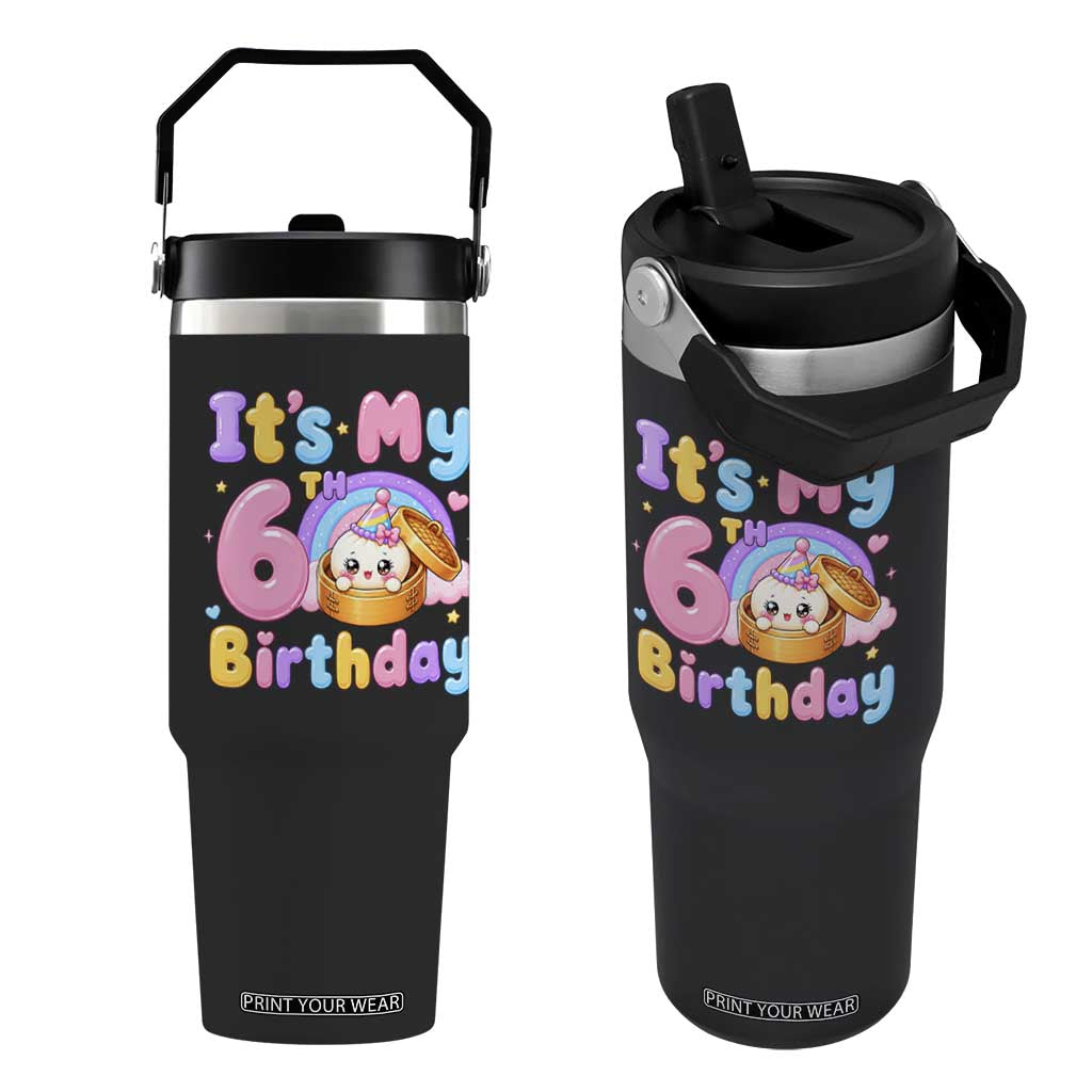 Its My 6th Birthday Kawaii Glitter Dumpling Graphic Flip Straw Tumbler Cute 6 Years Old Rainbow Bday Girl Party
