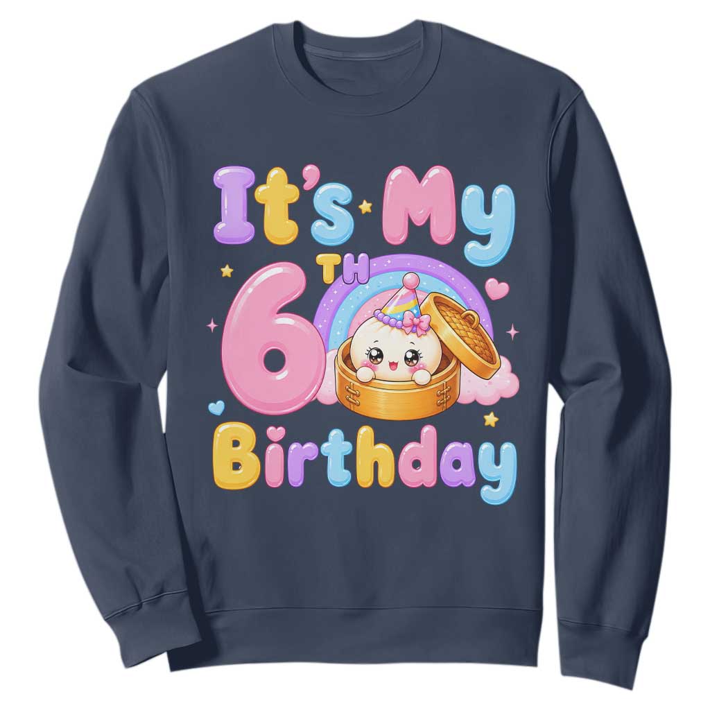 Its My 6th Birthday Kawaii Glitter Dumpling Graphic Sweatshirt Cute 6 Years Old Rainbow Bday Girl Party