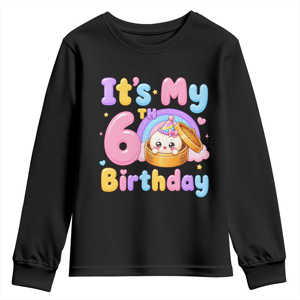 Its My 6th Birthday Kawaii Glitter Dumpling Graphic Youth Sweatshirt Cute 6 Years Old Rainbow Bday Girl Party