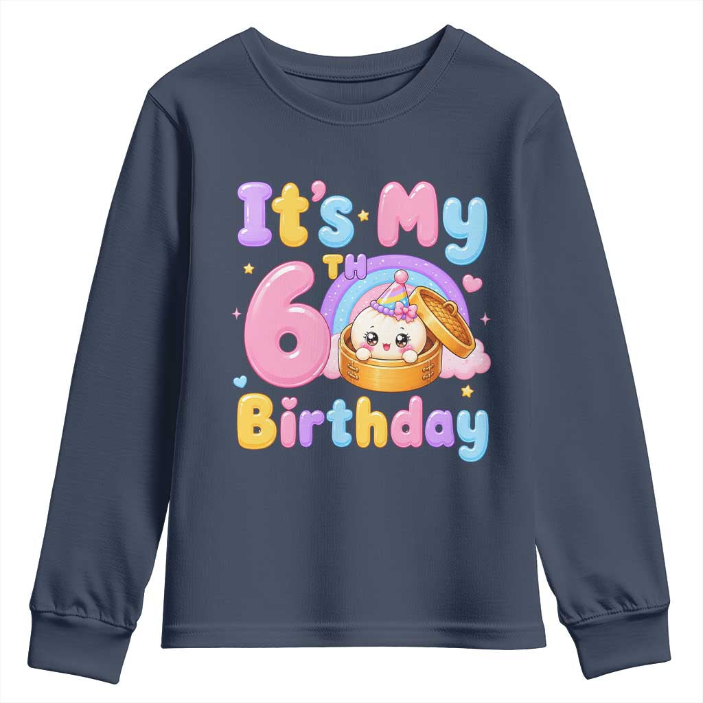 Its My 6th Birthday Kawaii Glitter Dumpling Graphic Youth Sweatshirt Cute 6 Years Old Rainbow Bday Girl Party