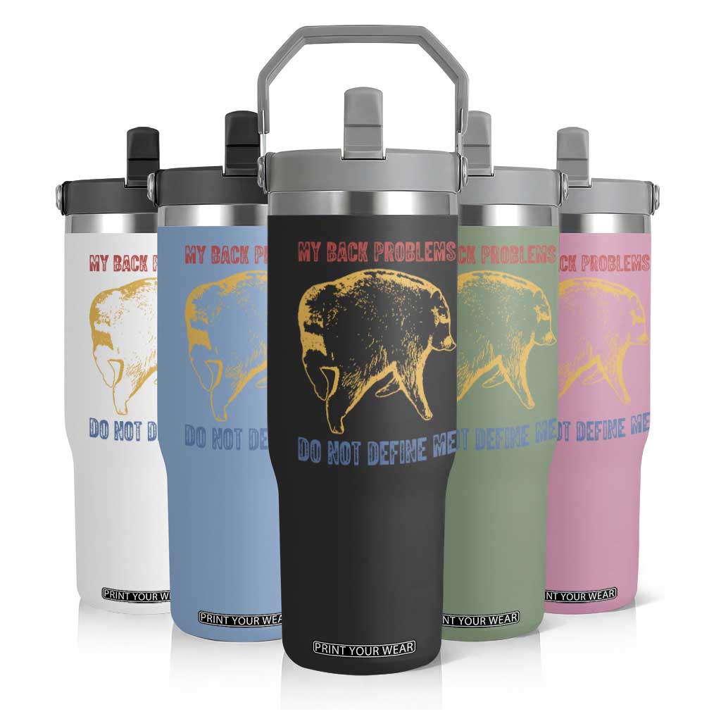 Funny Jimothy Meme Back Pain Humor Flip Straw Tumbler My Back Problems Do Not Define Me Viral Seattle Raccoon