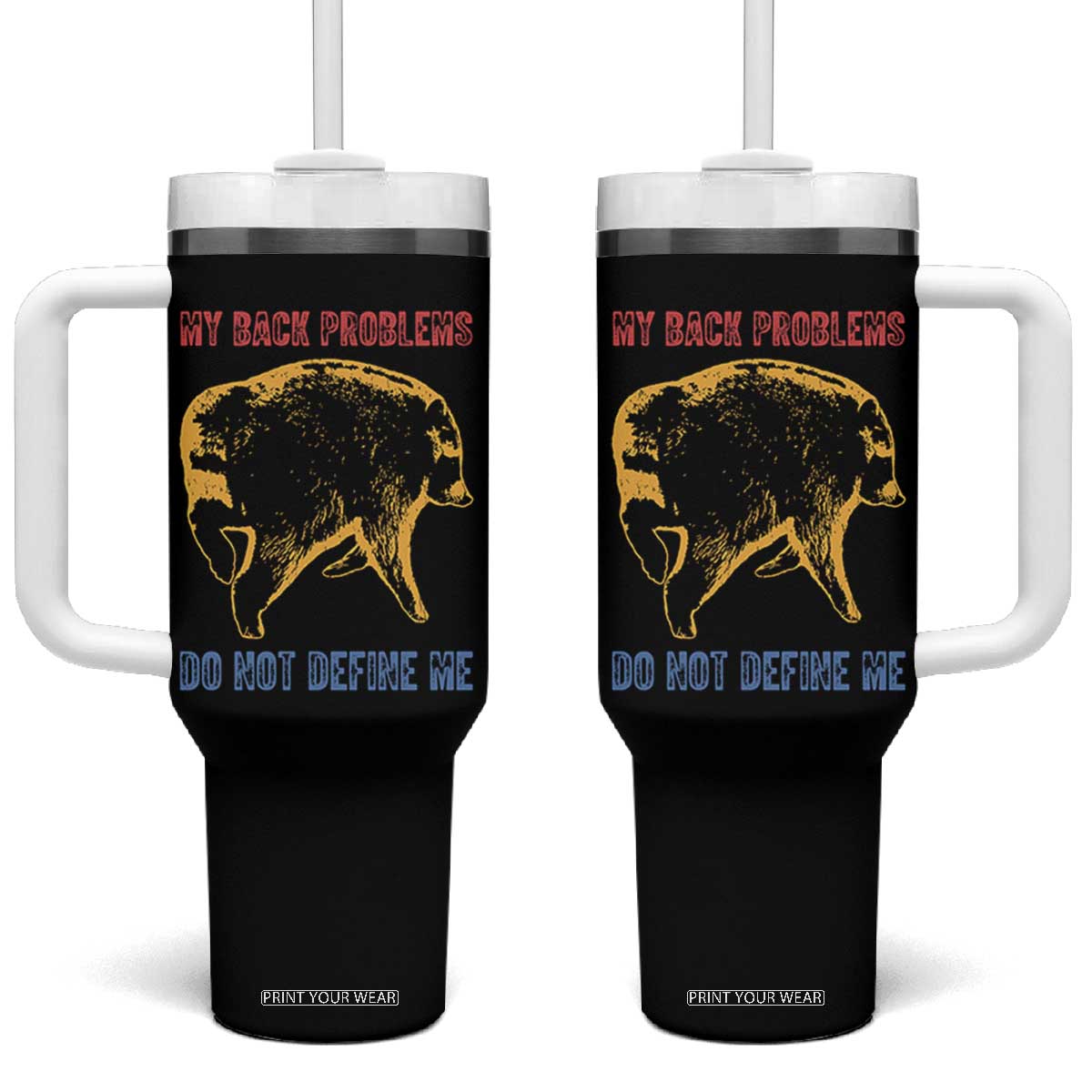 Funny Jimothy Meme Back Pain Humor Tumbler With Handle My Back Problems Do Not Define Me Viral Seattle Raccoon