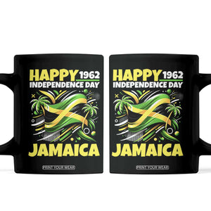 Happy Jamaican Independence Day 1962 Graphic Coffee Mug Jamaica Waving Flag and Palm Trees Caribbean Pride