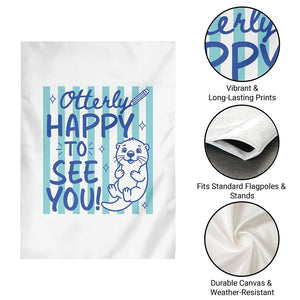 Cute Otter Pun Back To School Retro Preppy Garden Flag Otterly Happy To See You