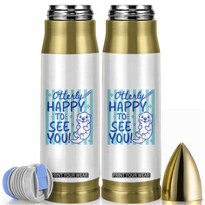 Cute Otter Pun Back To School Retro Preppy Bullet Tumbler Otterly Happy To See You