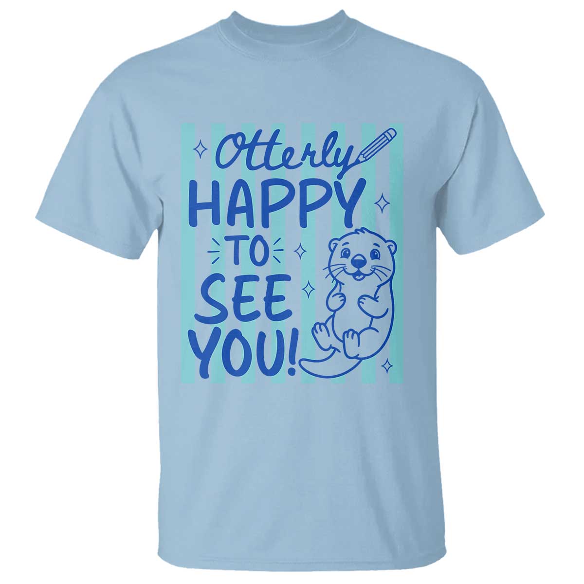 Cute Otter Pun Back To School Retro Preppy T Shirt Otterly Happy To See You