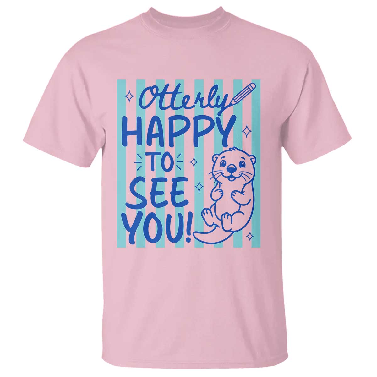 Cute Otter Pun Back To School Retro Preppy T Shirt Otterly Happy To See You