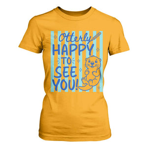 Cute Otter Pun Back To School Retro Preppy T Shirt For Women Otterly Happy To See You