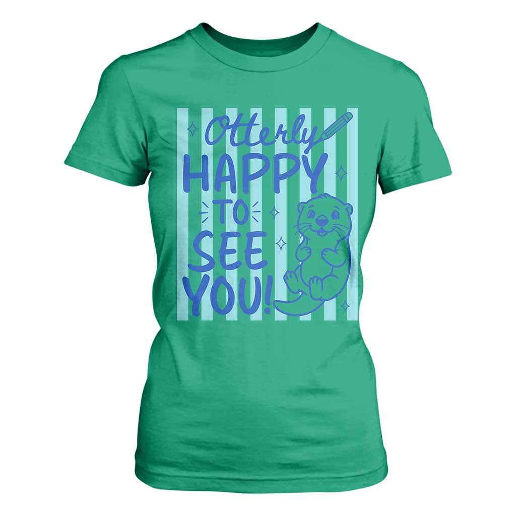 Cute Otter Pun Back To School Retro Preppy T Shirt For Women Otterly Happy To See You