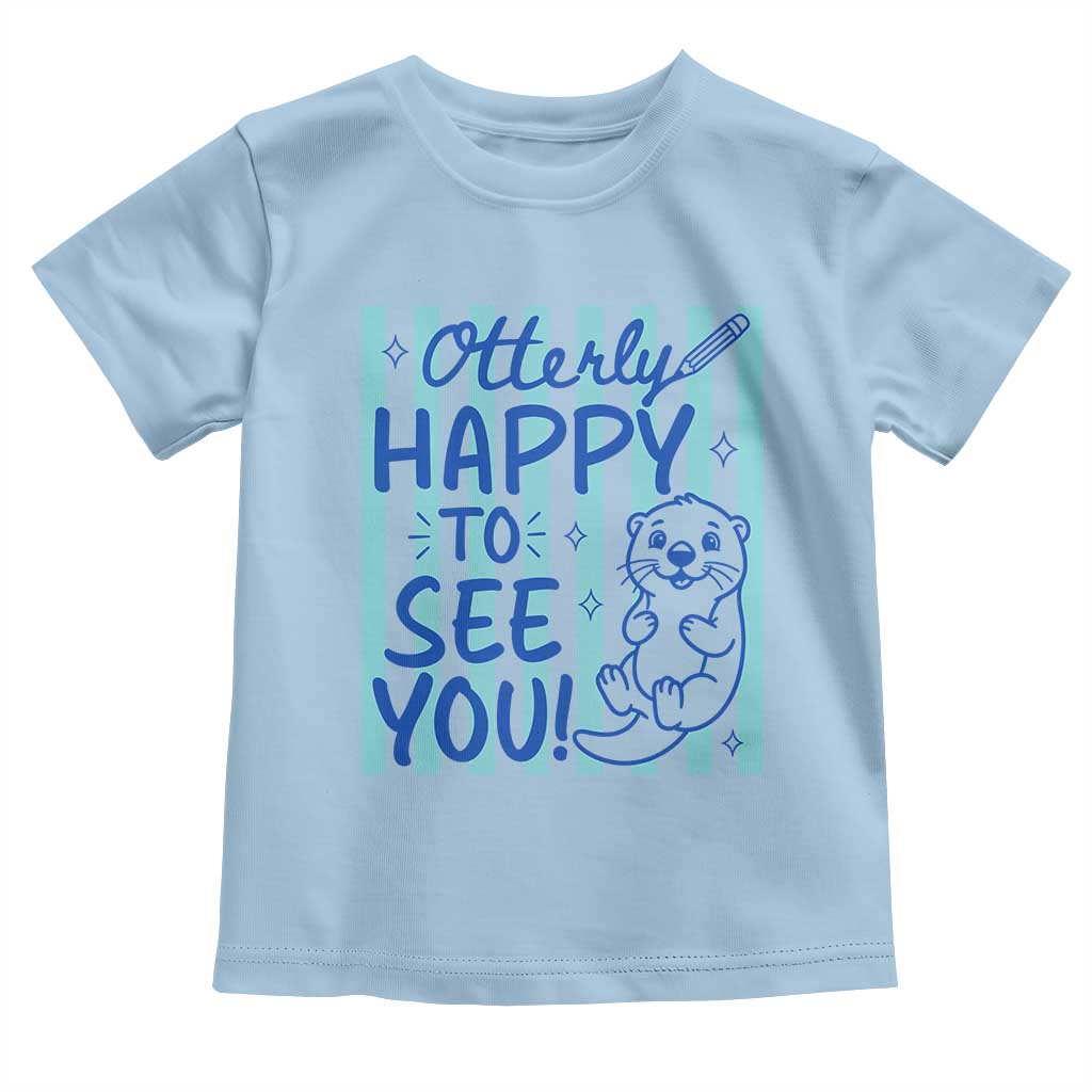 Cute Otter Pun Back To School Retro Preppy Toddler T Shirt Otterly Happy To See You