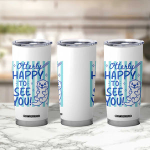 Cute Otter Pun Back To School Retro Preppy Tumbler Cup Otterly Happy To See You