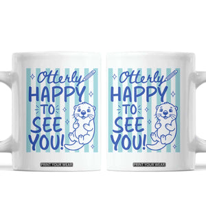 Cute Otter Pun Back To School Retro Preppy Coffee Mug Otterly Happy To See You