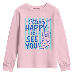 Cute Otter Pun Back To School Retro Preppy Youth Sweatshirt Otterly Happy To See You