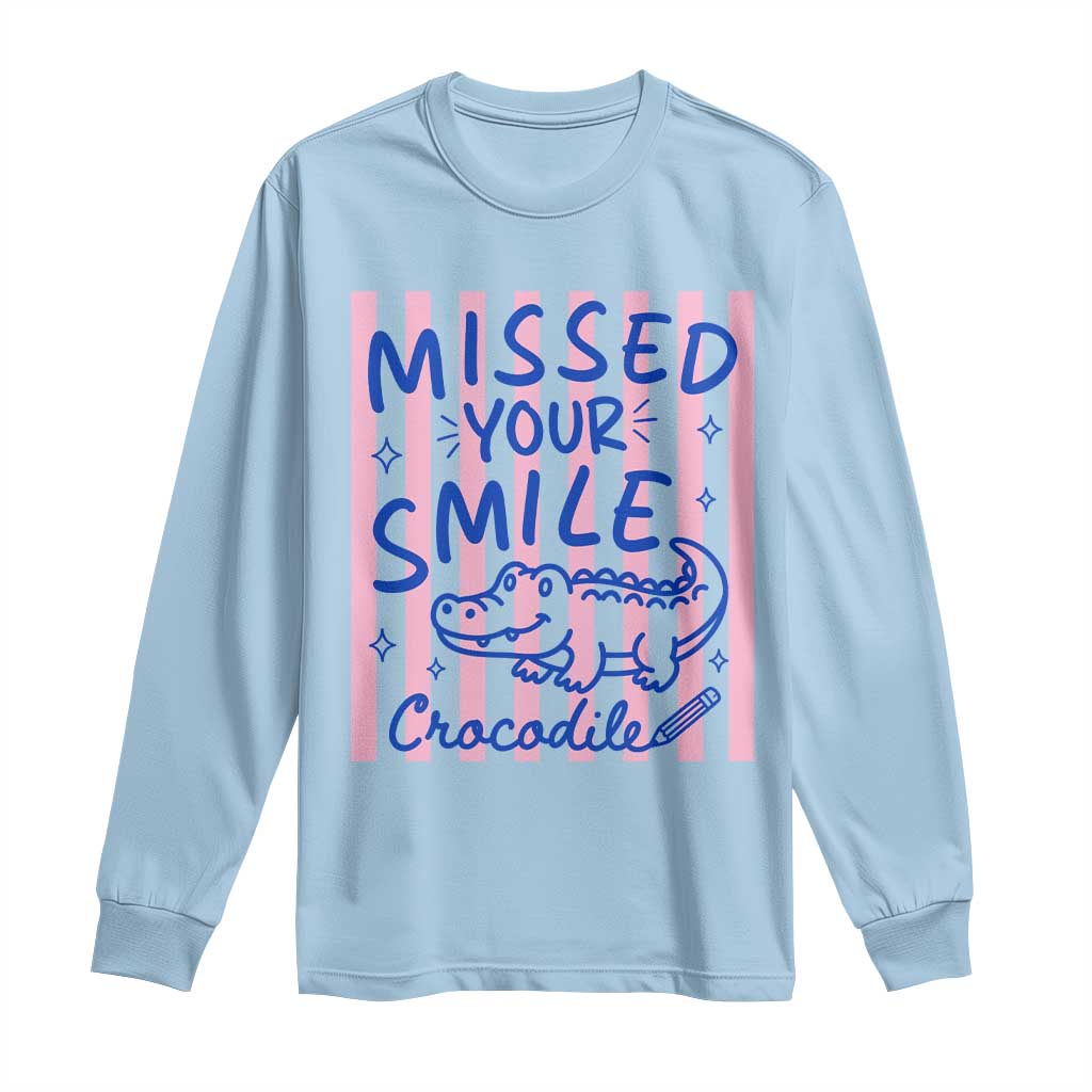 Cute Crocodile Pun Back To School Retro Preppy Long Sleeve Shirt Missed Your Smile Crocodile
