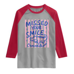 Cute Crocodile Pun Back To School Retro Preppy Raglan Shirt Missed Your Smile Crocodile