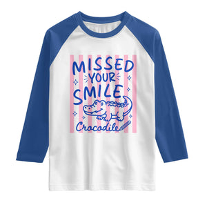 Cute Crocodile Pun Back To School Retro Preppy Raglan Shirt Missed Your Smile Crocodile