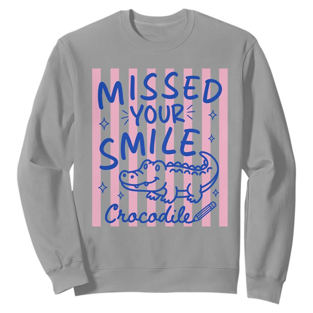 Cute Crocodile Pun Back To School Retro Preppy Sweatshirt Missed Your Smile Crocodile