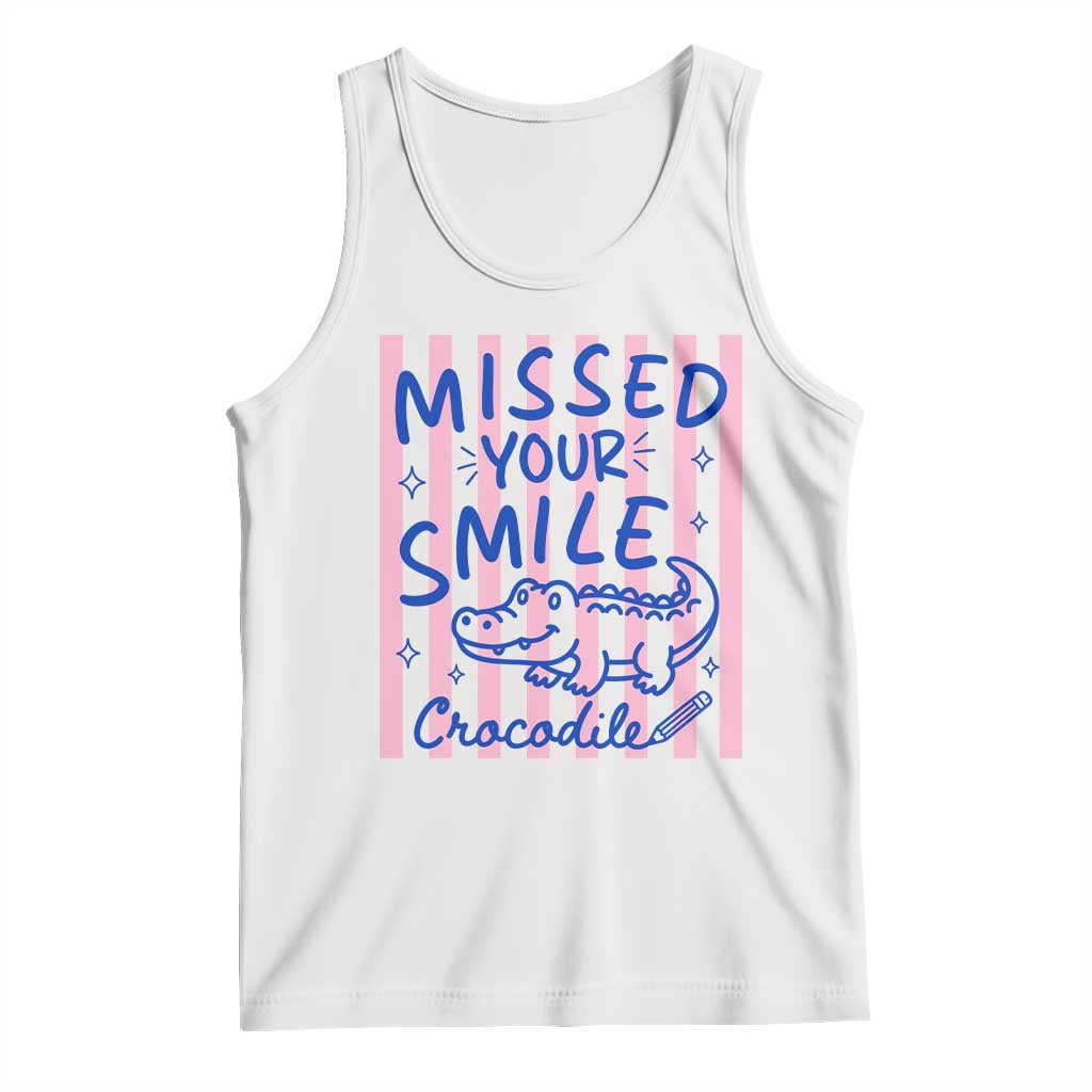 Cute Crocodile Pun Back To School Retro Preppy Tank Top Missed Your Smile Crocodile TS02 White Print Your Wear