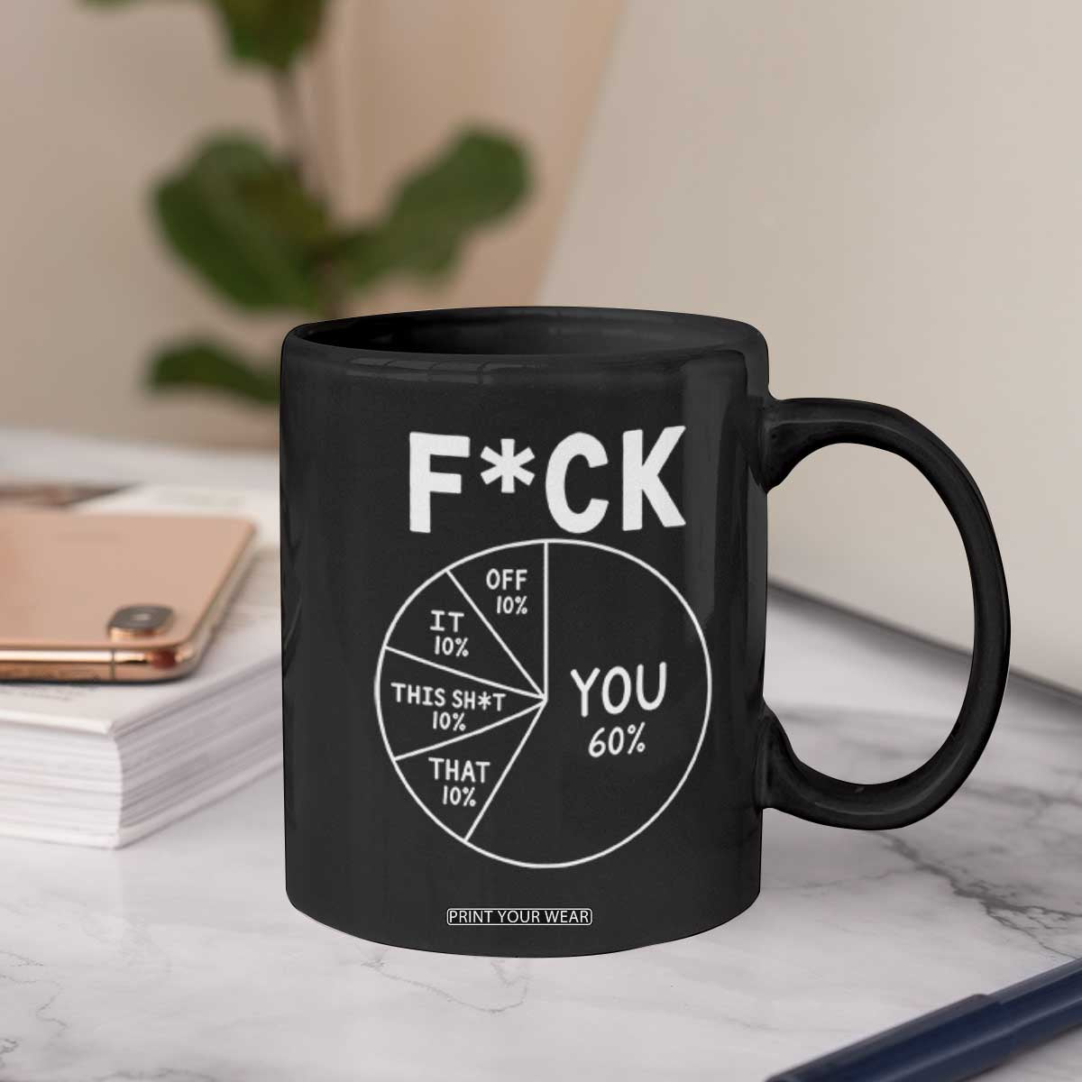 Funny Fuck Profanity Pie Chart You Off It This Shit That Coffee Mug Sarcastic Anti Social Office Humor