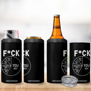Funny Fuck Profanity Pie Chart You Off It This Shit That 4 in 1 Can Cooler Tumbler Sarcastic Anti Social Office Humor